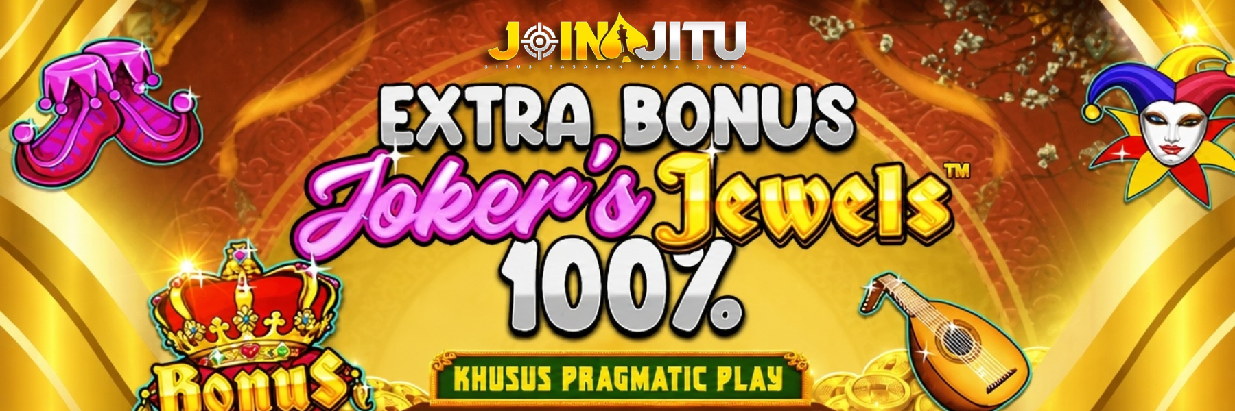 EVENT PRAGMATIC PLAY JOKER JEWELS EXTRA BONUS HINGGA 100%