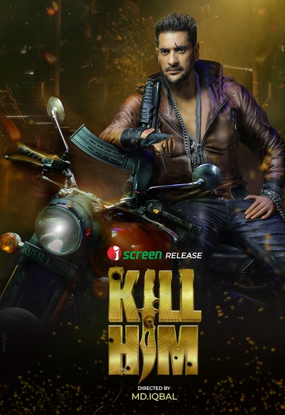 Kill Him 2026 Bangla Movie 720p WEB-DL 1Click Download